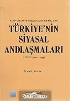 Turkiye'nin Siyasal Andlasmalari 1. Cilt 9751601851 Book Cover
