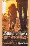  Walking in Favor: Stepping into Grace