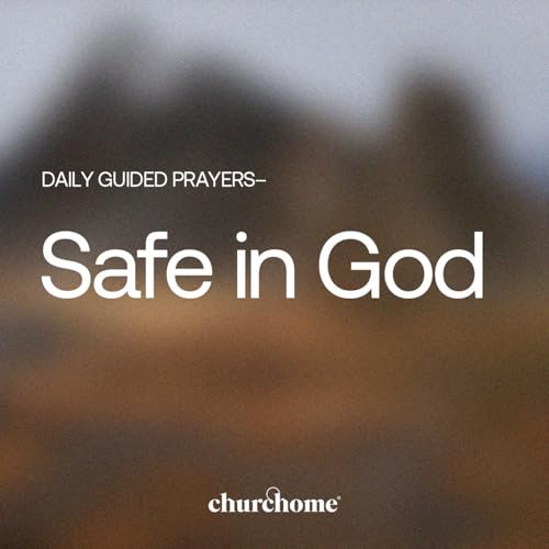 Safe in God