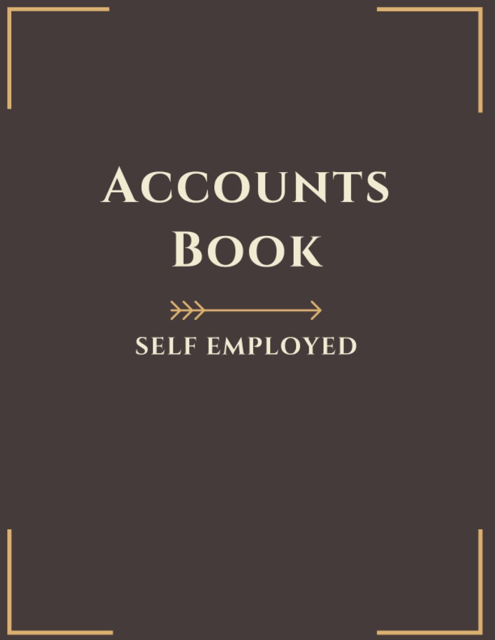 Accounts Book Self Employed: Bookkeeping for the recording of your financial transactions