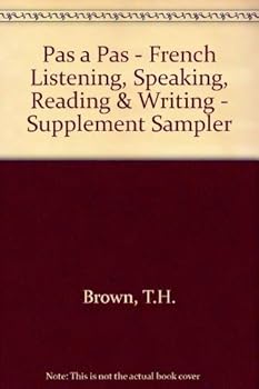 Paperback Supplement Sampler for Pas à Pas French: Listening, Speaking, Reading, Writing Book
