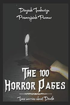 Paperback The 100 Horror Pages: Time worries about death Book