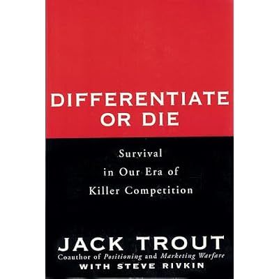 Differentiate or Die