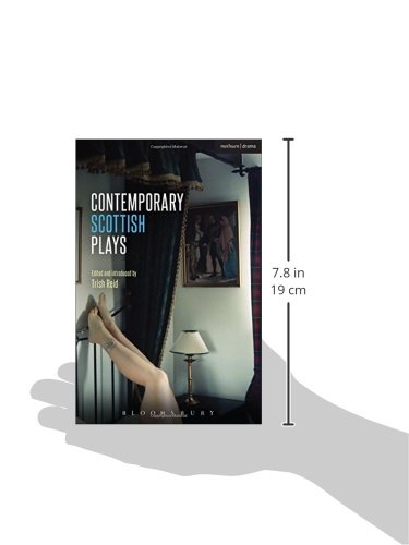 Contemporary Scottish Plays: Caledonia; Bullet Catch; The Artist Man And Mother Woman; Narrative; Rantin (Play Anthologies) #TOP1