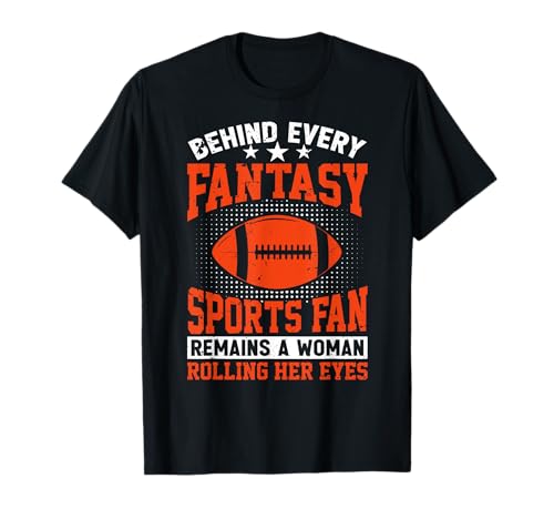 Football League Fantasy Player Compétition Sportsman Dire T-Shirt