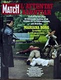 PARIS MATCH [No 1627] du 01/08/1980 - L\'ATTENTAT BAKHTIAR. MARIANA BORG. Attentat Bakhtiar Attentat contre Chapour Bakhtiar Borg et Mariana Cathy Breyton Dominique Werner la geoli-Åre de Maury-Laribi-Åre Jean-Marc Cerrone Jeux Olympiques de Moscou Le coeur de Charles d\'Angleterre Les animaux malades de l\'homme Philippe De Gaulle Rolf Liebermann Ronald Reagan investi Sylvie et Johnny TEhEran : la grande purge Tour de France : la cortisone ravage le peloton