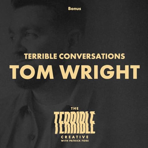 Terrible Conversations - Tom Wright