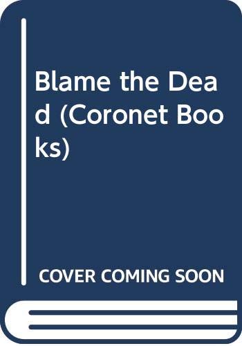 Buy BLAME THE DEAD LYALL HPB (Coronet Books) — BookShops.in