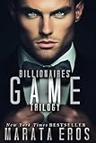  Billionaires\' Game Trilogy Books 1-3: Top-100 Bestseller in Psychological Thriller • International Crime Mystery • Multicultural Romance