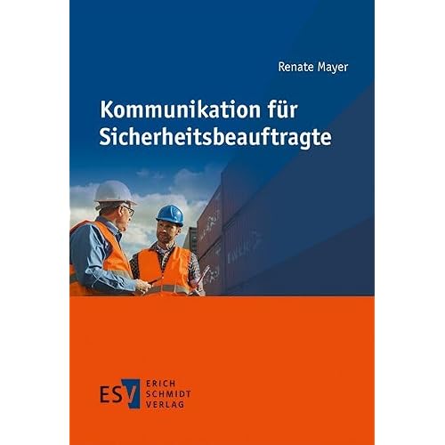 Kommunikation für Sicherheitsbeauftragte