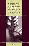 Management for Engineers, Technologists and Scientists