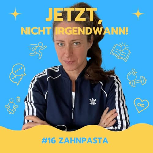 Page de couverture de #16 Zahnpasta