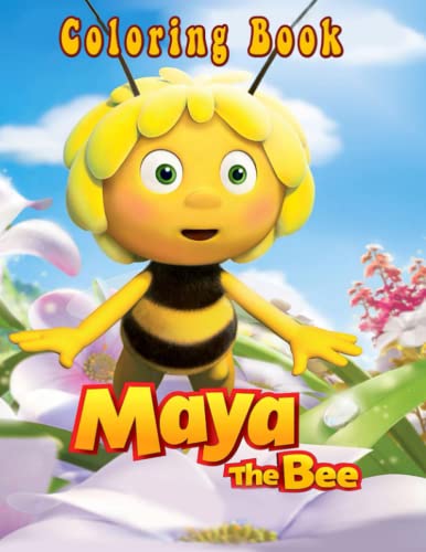 Maya The Bee Coloring Book: JUMBO Coloring Book for Kids and Adults | Ages 3-12+
