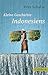Produktbild Kleine Geschichte Indonesiens: Von den Inselkönigreichen zum modernen Großstaat (Beck Paperback)
