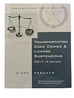Transportation Code Crimes & License Suspensions 1934973483 Book Cover