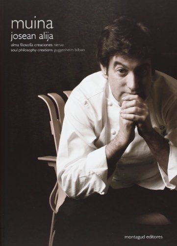 Muina. Josean Alija. Restaurante Nerua (MONTAGUD)