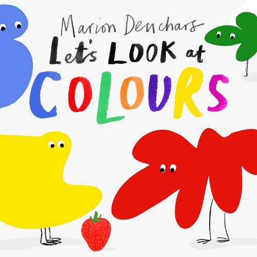 LET'S LOOK AT... COLOURS: Board Book