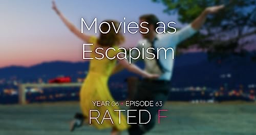 Couverture de Ep. 63: Movies as Escapism