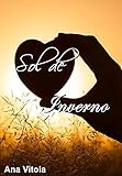 vitoladens 300-w fehler f4  Sol de Inverno (Portuguese Edition)
