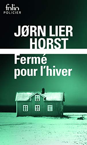 Fermé pour l’hiver Fermé pour l’hiver