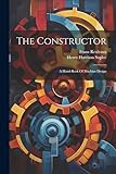 The Constructor: A Hand-book Of Machine Design (Afrikaans Edition)