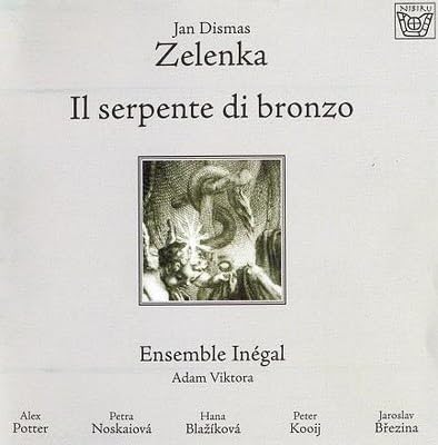 Zelenka: Il Serpente di Bronzo [Audio CD] Jan Dismas Zelenka and Ensemble Inégal