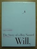 The Story of a Boy Named Will