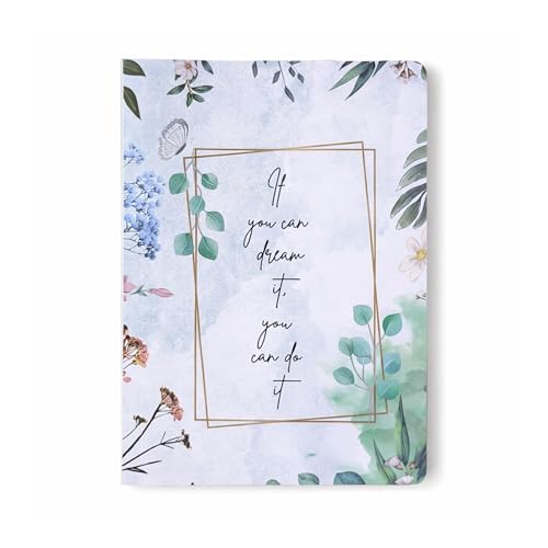 Image of Motivational Floral A5 Notebook Diary for Women & Students | Softbound Laminated Cover | Monthly Planner + Daily Planner | 21 x 15 cm Ruled Journal | Inspirational Quote Cover (White If you can dream it you can do it)