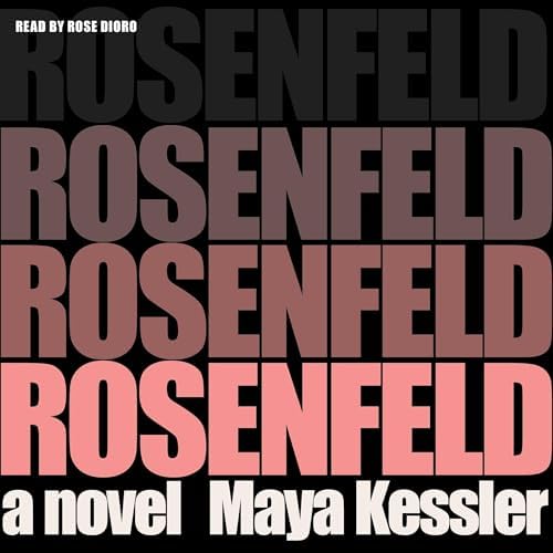 Page de couverture de Rosenfeld Audiobook by Maya Kessler