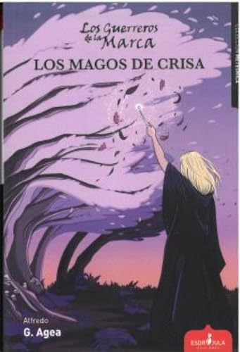 Portada de Los Guerreros de la Marca 5. Los Magos de Crisa