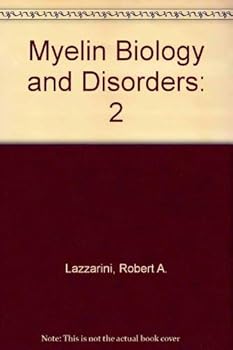 Hardcover Myelin Biology and Disorders Book