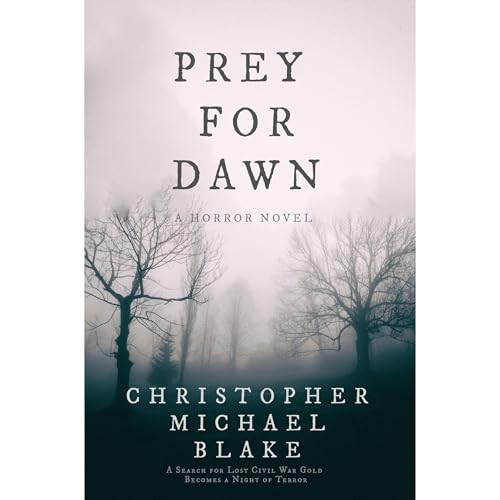 Prey for Dawn Audiolibro Por Christopher Michael Blake arte de portada