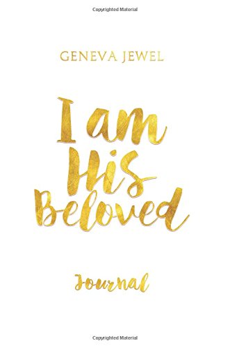 Geneva JewelHis Beloved Journal: Renew. Transform.Prosper