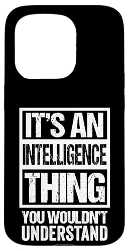 Sarcastic It's An Intelligence Thing You Wouldn't Understand スマホケース iPhone 15 Pro 用