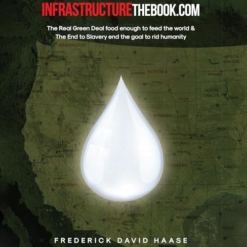 Frederick David Haase presents INFRASTRUCTUREthebook.com episode artwork