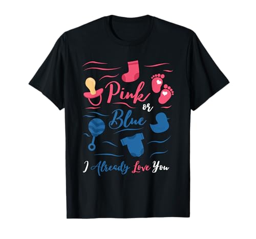 Baby Shower Reveal Gifts - Regalos para baby shower, color rosa o azul I Already Love You Camiseta
