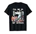 I'll be in My Office Sewing T-Shirt