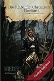 Die Klabauter Chroniken | Heimatland | Fantasy-Spielbuch: Dein Fantasy-Abenteuer in einer Welt der Gangs und Piraten | Du entscheidest mit deinem ... Larp- & Fantasy-Liebhaber | Solo-Abenteuer
