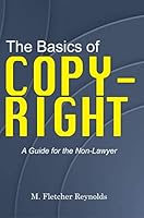 The Basics of Copyright 0981999093 Book Cover
