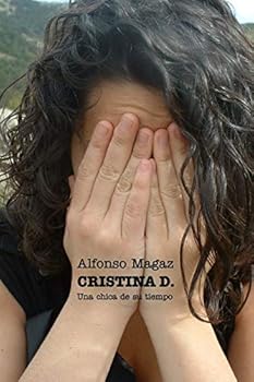 Paperback Cristina D.: Una chica de su tiempo [Spanish] Book