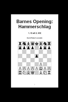 Barnes Opening: Hammerschlag: 1. f3 e5 2. Kf2