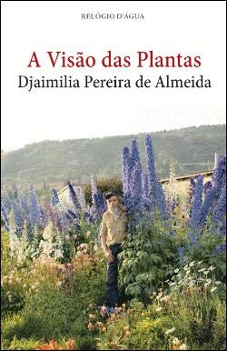 A Visão das Plantas (Portuguese Edition)