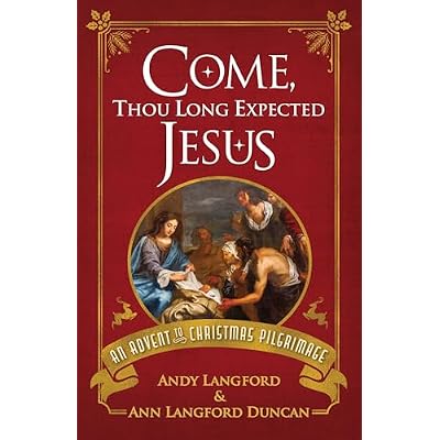 Come, Thou Long Expected Jesus