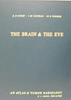 The brain and the eye (Atlas of tumor radiology) 0815187297 Book Cover