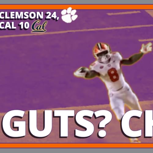 Clemson Escapes Cal with Win, Now Big Test vs. Miami Looms Large | CFB Week 4