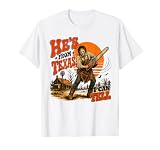 He's from Texas I Can Tell Lone Star Scary Horror T-Shirt