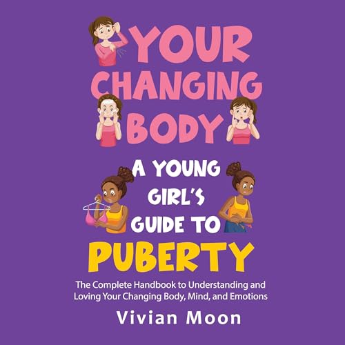 Your Changing Body by Vivian Moon episode artwork