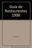 Guia de Restaurantes 1998 (Spanish Edition) 9879600401 Book Cover
