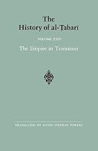 The History of al-Ṭabarī Vol. 24: The Empire in Transition: The Caliphates of Sulaymān, ʿUmar and Yazīd A.D. 715-724/A.H. 97-105 (Near Eastern Studies (Dis))