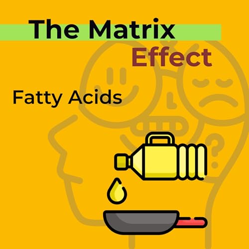 Fatty Matters: Unpacking the Truth About Fats